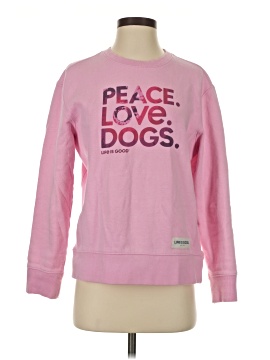 Life Is Good Sweatshirt
