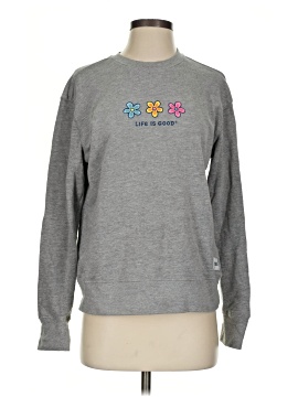 Life Is Good Sweatshirt